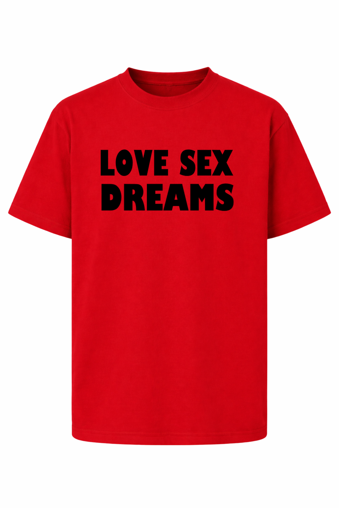 Love Sex Dreams (LSD) T-Shirt