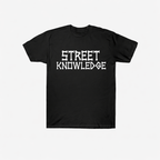 Street Knowledge Tshirt